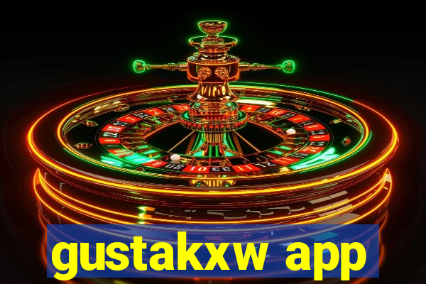 gustakxw app